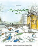 ALGENSPAGHETTI ON ICE - Eine winterliche Spurensuche rund um das Schloss Rheydt